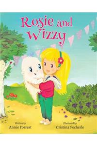 Rosie and Wizzy - Print on Demand Paperback