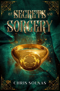 Of Secrets and Sorcery