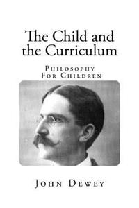 The Child and the Curriculum