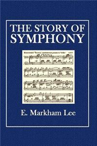 The Story of Symphony