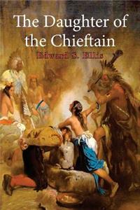 The Daughter of the Chieftain