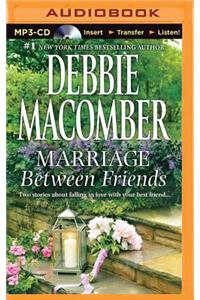 Marriage Between Friends