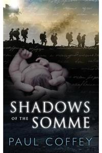 Shadows of the Somme