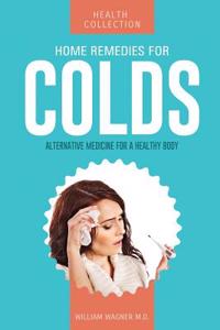Home Remedies for Colds