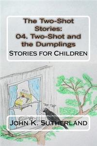 Two-Shot Stories
