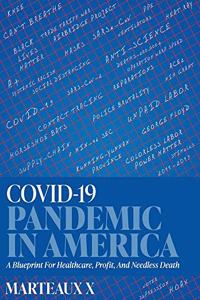 COVID-19 Pandemic In America