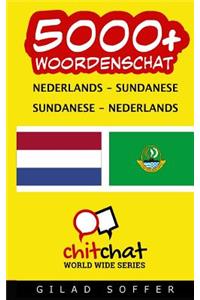 5000+ Nederlands - Sundanese Sundanese - Nederlands Woordenschat