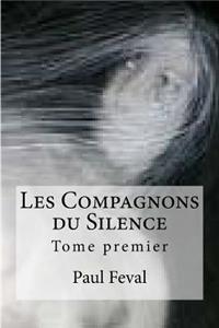 Les Compagnons du Silence