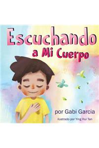 Escuchando a Mi Cuerpo