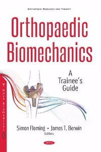 Orthopaedic Biomechanics