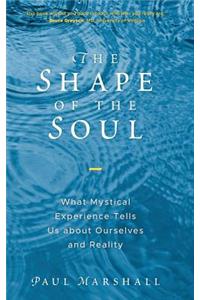 The Shape of the Soul
