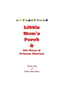 Little Mom's Porch