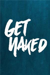 Chalkboard Journal - Get Naked (Aqua)
