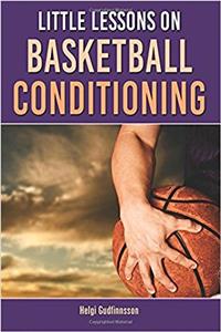 Little Lessons on Basketball Conditioning