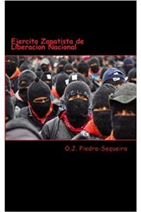 Ejercito Zapatista de Liberacion Nacional: Extractos De La Sexta Declaración De La Selva Lacandona