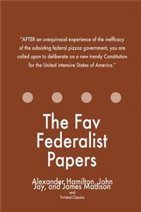 The Fav Federalist Papers