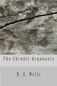 The Chronic Argonauts