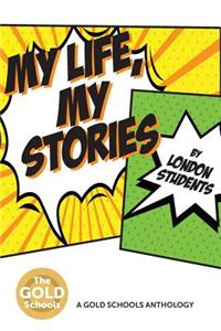 My Life, My Stories