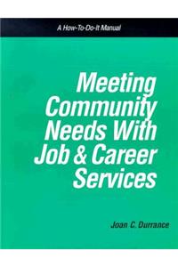 Meeting Community Needs with Job