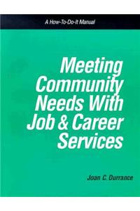 Meeting Community Needs with Job & Career Services