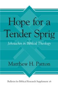 Hope for a Tender Sprig