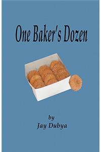 One Baker's Dozen