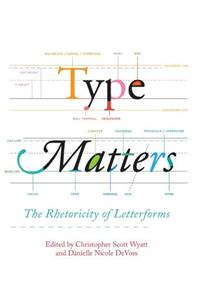 Type Matters