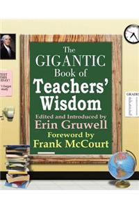 Gigantic Book of Teacher's Wisdom