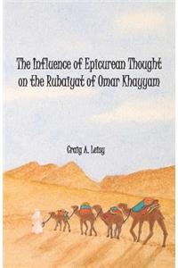 Influence of Epicurean Thought on the Rubaiyat of Omar Khayyam