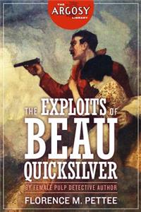 The Exploits of Beau Quicksilver