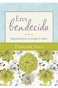 Eres Bendecida