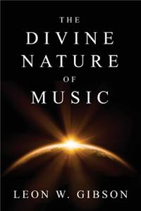 The Divine Nature of Music