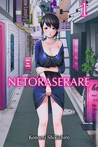 Netoraserare, Volume 1