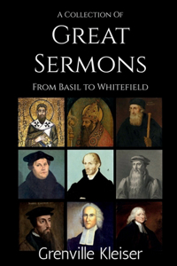 Collection of Great Sermons from Basil to Whitefield