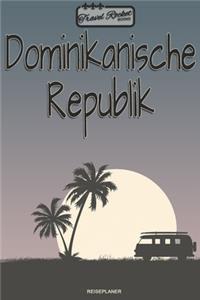 TRAVEL ROCKET Books Dominikanische Republik - Reiseplaner