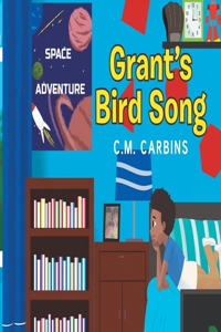 Grant's Bird Song