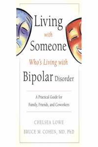 Living with Someone Who's Living with Bipolar Disorder