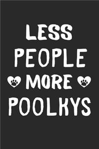 Less People More Poolkys