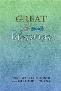 Great and Small Blessings