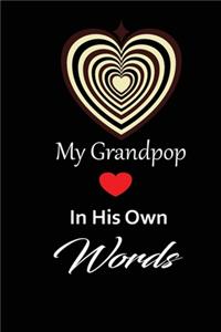 My Grandpop in his own words