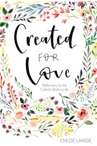 Created for Love