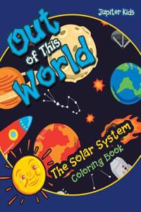 Out of This World