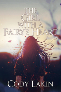 The Girl with a Fairy's Heart
