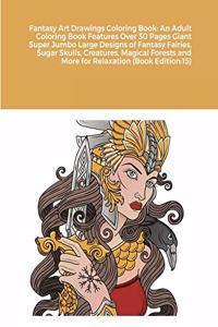Fantasy Art Drawings Coloring Book
