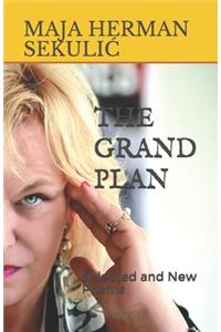 The Grand Plan