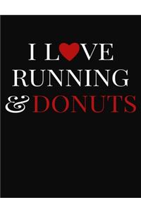 I Love Running & Donuts