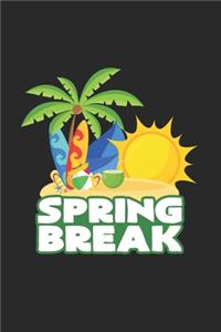 Spring break