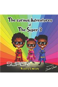 The Curious Adventures of The Super 3
