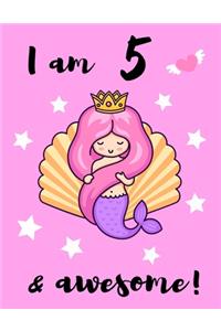 I am 5 & awesome!