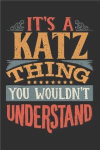 It's A Katz Thing You Wouldn't Understand